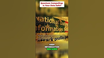 Quantum Computing: Is Your Data Safe?
