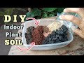 Diy soil mix for indoor plants potting mix for indoor plants