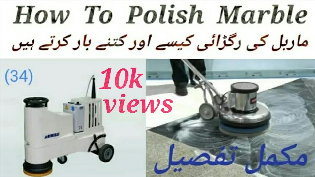 Marble Ragrai Machine How To Polish Marble Floor Step by Step Full Detail | Marble Polish ...