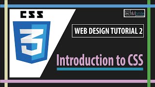 Web Design Tutorial 2:   Introduction to CSS (Cascading Style Sheets)