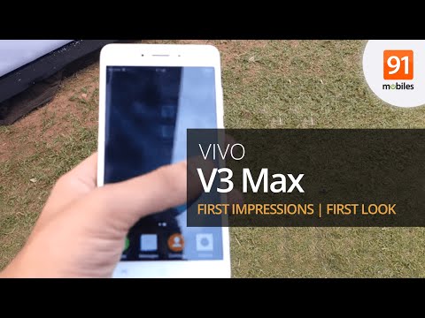 Video Vivo V3 Max : First Impressions | First Look | Hands on - youtube