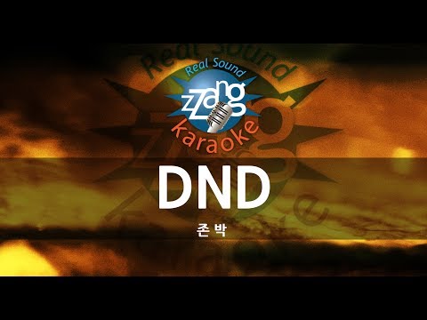 [짱가라오케/원키/노래방] 존 박(John Park)-DND (Do Not Disturb) KPOP Karaoke [ZZang KARAOKE]