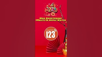 Khuyến mãi + Quà tặng Tết Giáp Thìn 2024 | Showroom123 #Shorts