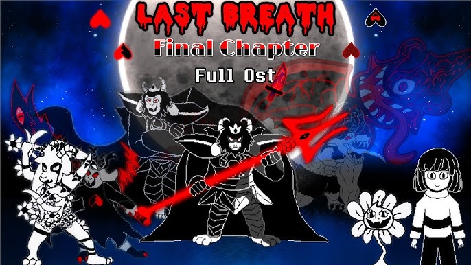 Stream Undertale Last Breath [HARD MODE] Full Ost [Chapter 1] Final Version  (Fan Project) by hex