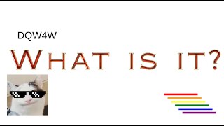 What is DQW4W? | EXPLAINED!