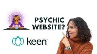 Should you try a Psychic Website? | Keen Review | Information