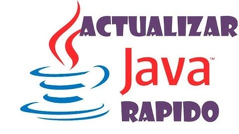 actualizar java rápido y bien explicado 2025