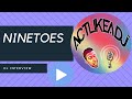 Capture de la vidéo Ninetoes Interview - 'Act Like A Dj' 009 Full Episode