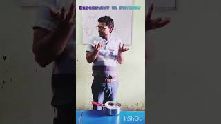 Experiment in physics #viralvideo #education #