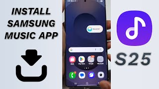 🎵 गैलेक्सी S25/Edge/Ultra पर सैमसंग म्यूज़िक ऐप कैसे इंस्टॉल करें - अपना आधिकारिक म्यूज़िक प्लेयर... screenshot 5