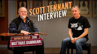 Scott Tennant On His Legendary 2000 Matthias Dammann Guitar Interview By David Collett