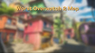 This Is the Worst Map in Overwatch 2