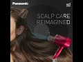 Panasonic Hair Dryers Get The Ultimate Care Panasonic Hair Dryers Get The Ultimate Care