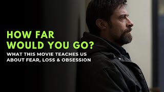 Dark Psychological Maze of Morality, Obsession and Fear | Prisoners 2013 | Explained & Explored