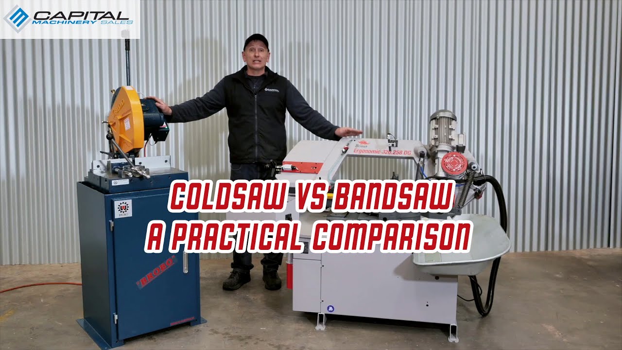 Coldsaw VS Bandsaw - A Practical Comparison