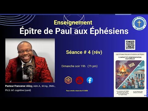 Enseignement | Épitre aux Éphésiens | 4 ème (rév) séance 25 Janvier 2026 | Past Alézy
