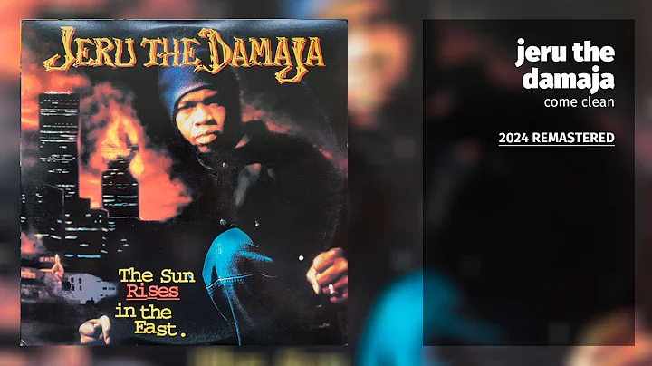 Jeru The Damaja - Come Clean (2024 Remastered)