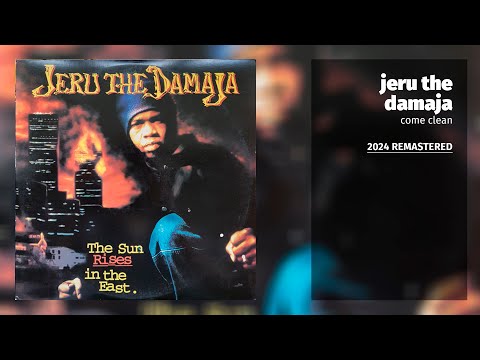 Jeru The Damaja - Come Clean (2024 Remastered)
