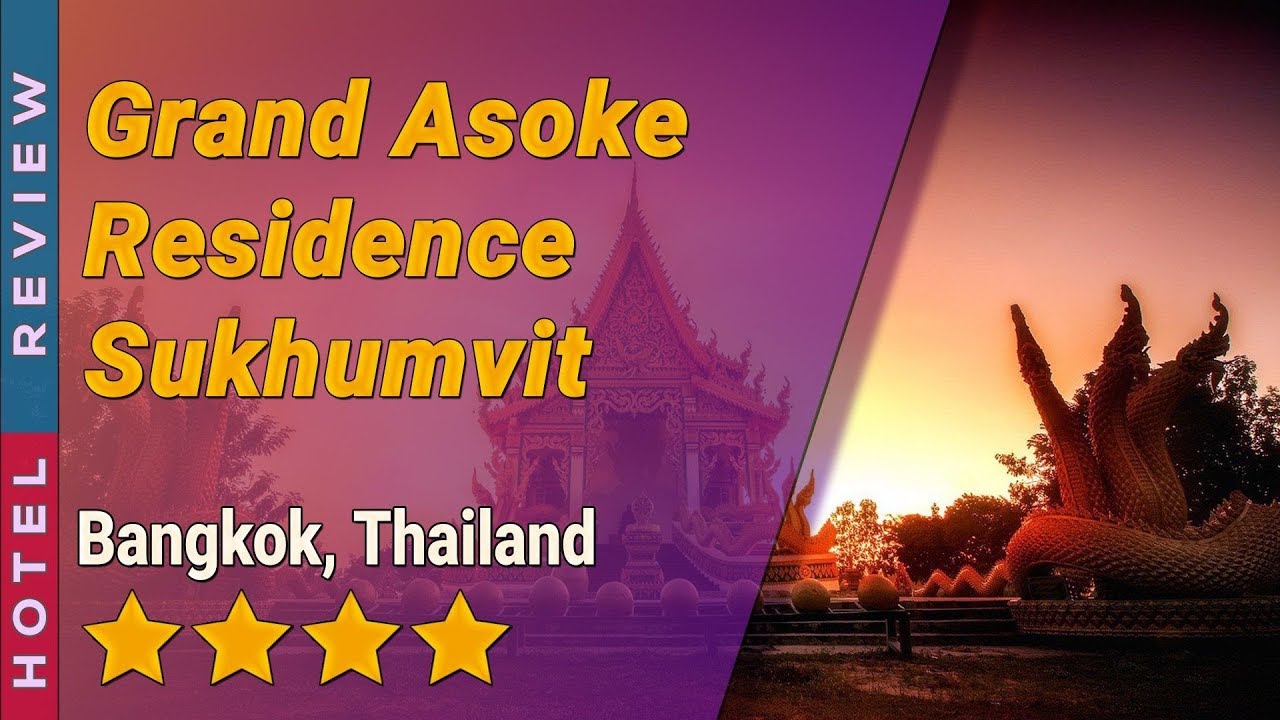 Grand Asoke Residence Sukhumvit hotel review | Hotels in Bangkok | Thailand Hotels
