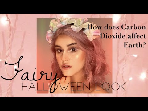 FAIRY Halloween Look- How does Carbon Dioxide affect Earth? Style & Science Sundays