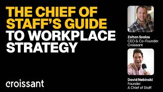 Workplace Strategy for Distributed Teams: A Chief of Staff Playbook