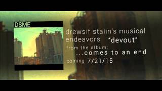 Dsme - Devout Official Stream