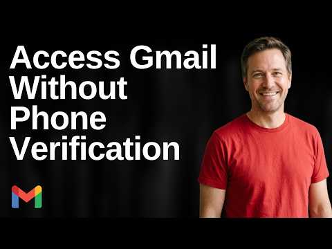 How To Access Gmail Without Phone Verification (Easy Guide)