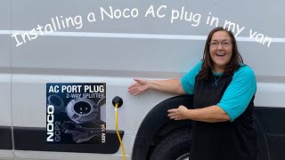 Noco AC Port Plug installation on my van