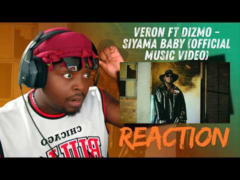 Veron ft Dizmo - Siyama Baby (Official Music Video) | REACTION