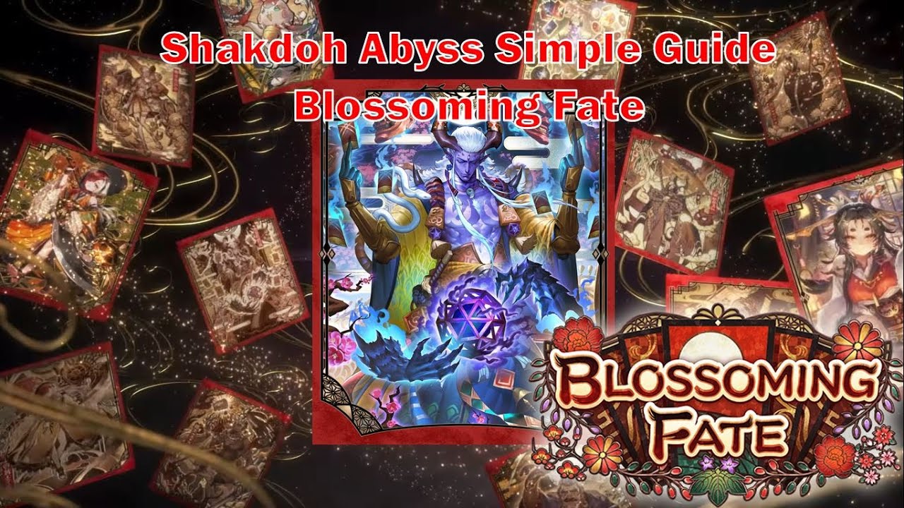 [Shadowverse Worlds Beyond] Shakdoh Abyss Simple Guide and Showcase Blossoming Fate [シャドバWB]