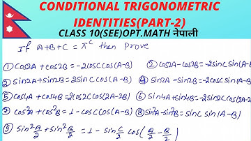 conditional trigonometry identities/part 2/short question/trigonometry/class 10/see/opt math/nepali