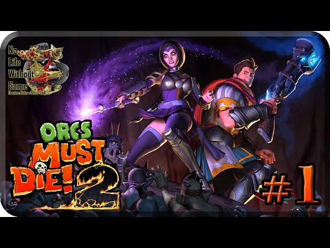 Orcs Must Die 2[#1] - Край (Прохождение на русском(Без комментариев))