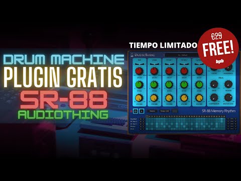 "EL MEJOR DRUM MACHINE" SR-88 AudioThing 💰100% GRATIS 🤯 | TIEMPO LIMITADO*