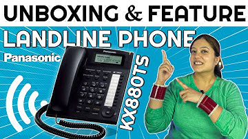 Panasonic KX-TS880MX Corded Landline Phone Unboxing & Features | Hindi.