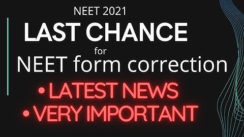 LAST CHANCE FOR NEET FORM CORRECTION | Latest official notice by NTA | Dr. Pranali Mishra |