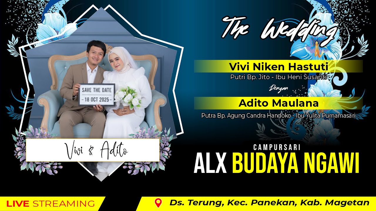 LIVE TOPIX STUDIO WEDDING VIVI & ADITO || CS ALX BUDAYA || TERUNG PANEKAN MAGETAN