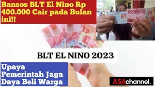 Bansos BLT El Nino Rp 400.000 Cair pada Desember: Upaya Pemerintah Jaga Daya Beli Warga