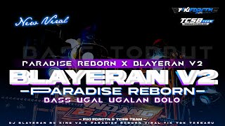 DJ BLAYERAN RX KING X PARADIS REBORN VIRAL TERBARU YANG KALIAN CARI' BASS UGAL UGALAN NGUK HOREG