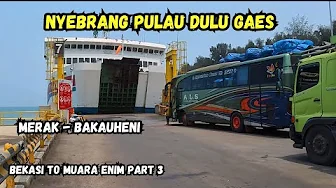 Ferry crossing from Merak to Bakauheni