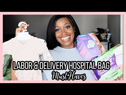 Labor & Delivery Hospital Bag Must-Haves