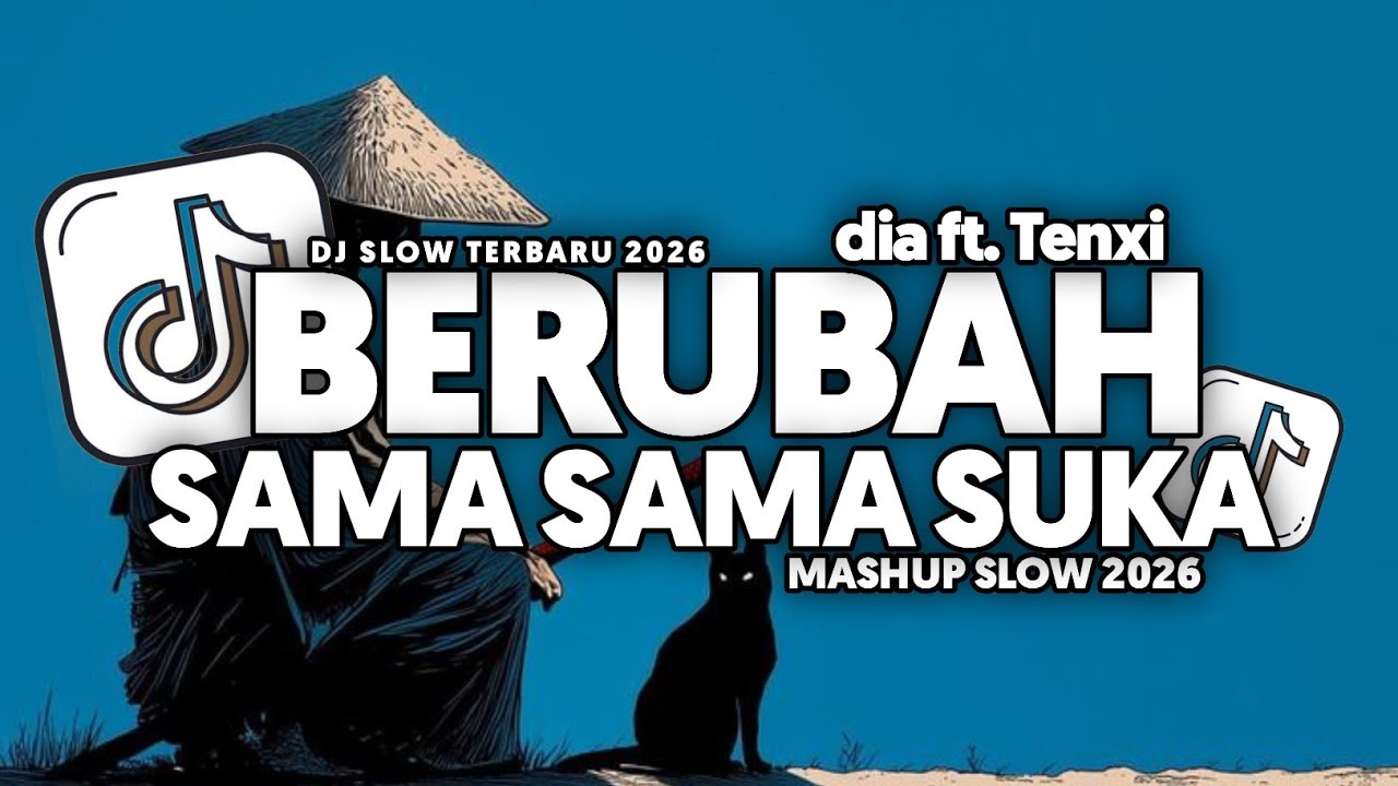 DJ SENCY X BERUBAH - dia Ft. Tenxi FULL SONG Vel Bass 2026