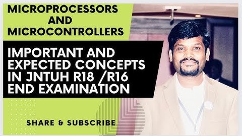 MICROPROCESSORS AND MICROCONTROLLERS( MP & MC)-Important concepts questions -ECE & EEE JNTUH R18/R16