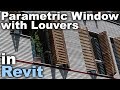 Parametric Window with Louvers that OPEN Revit Tutorial