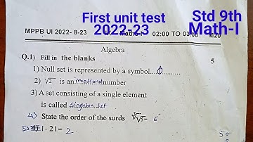 First Unit test | Std 9th | Math-I | 2022-23