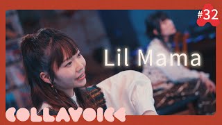 #32 Lil Mama | Jain | COVER | COLLAVOICE