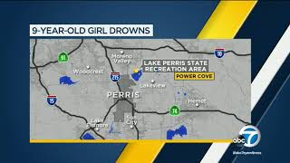 Perris girl, 9, drowns in lake | ABC7