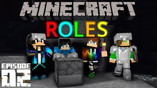 Minecraft, But We Have Specific Roles (Ep. 2)