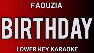 Faouzia - BIRTHDAY - Karaoke (LOWER KEY)