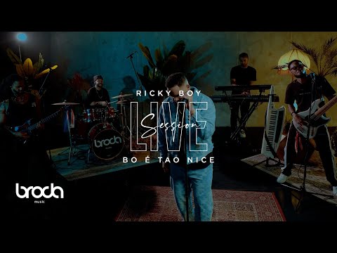 Ricky Boy Bo é Tão Nice I Broda Music Live Session