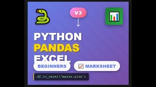💛V3- Read from Excel & write back using Python Pandas in 16 min | Marksheet CRUD Operations Tutorial